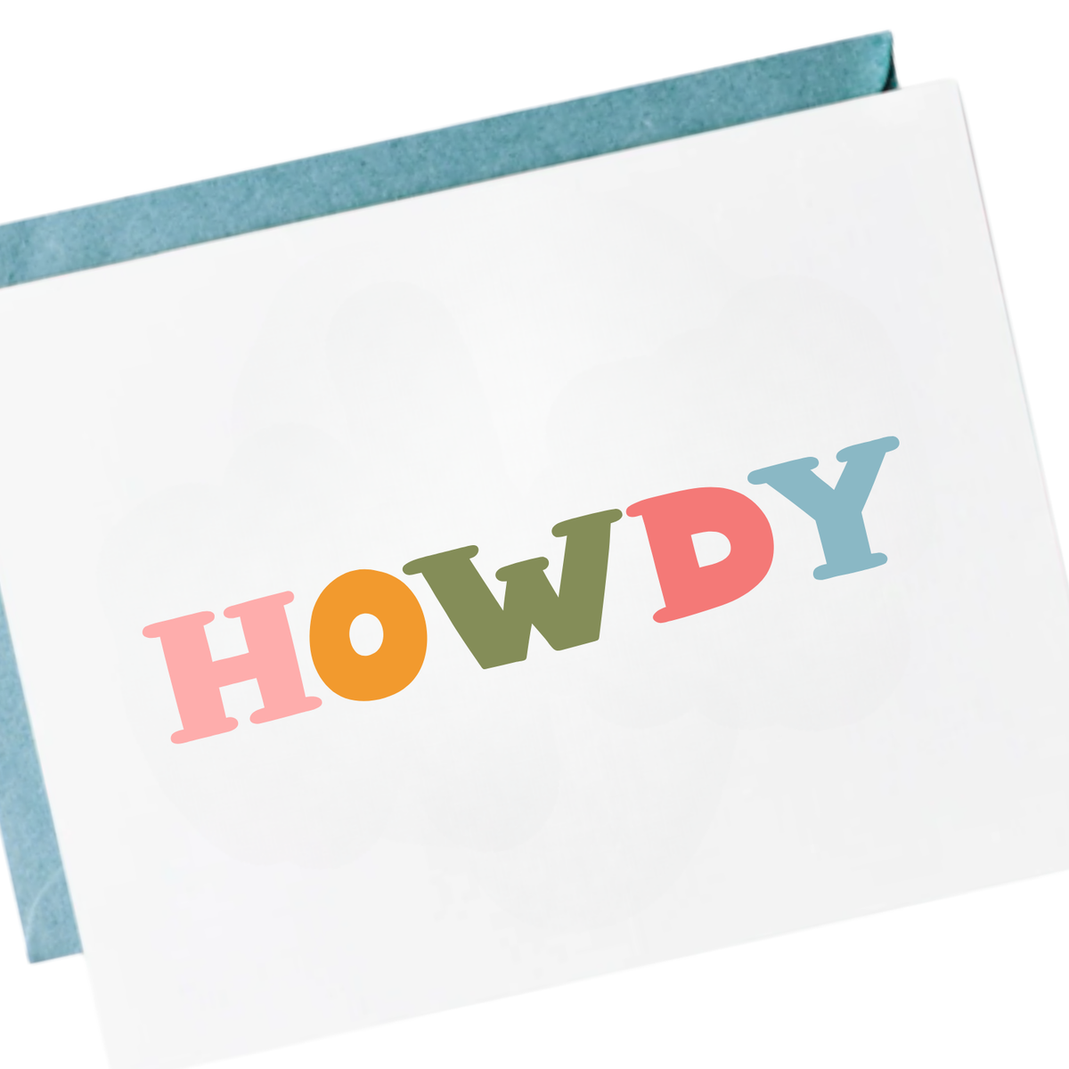Howdy Greeting Card for a Design Your Own gift from The Texas Gift Company