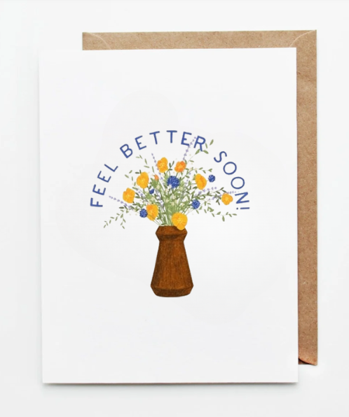 Feel Better Soon card featuring illustrated yellow and blue flowers arranged in a rustic vase.