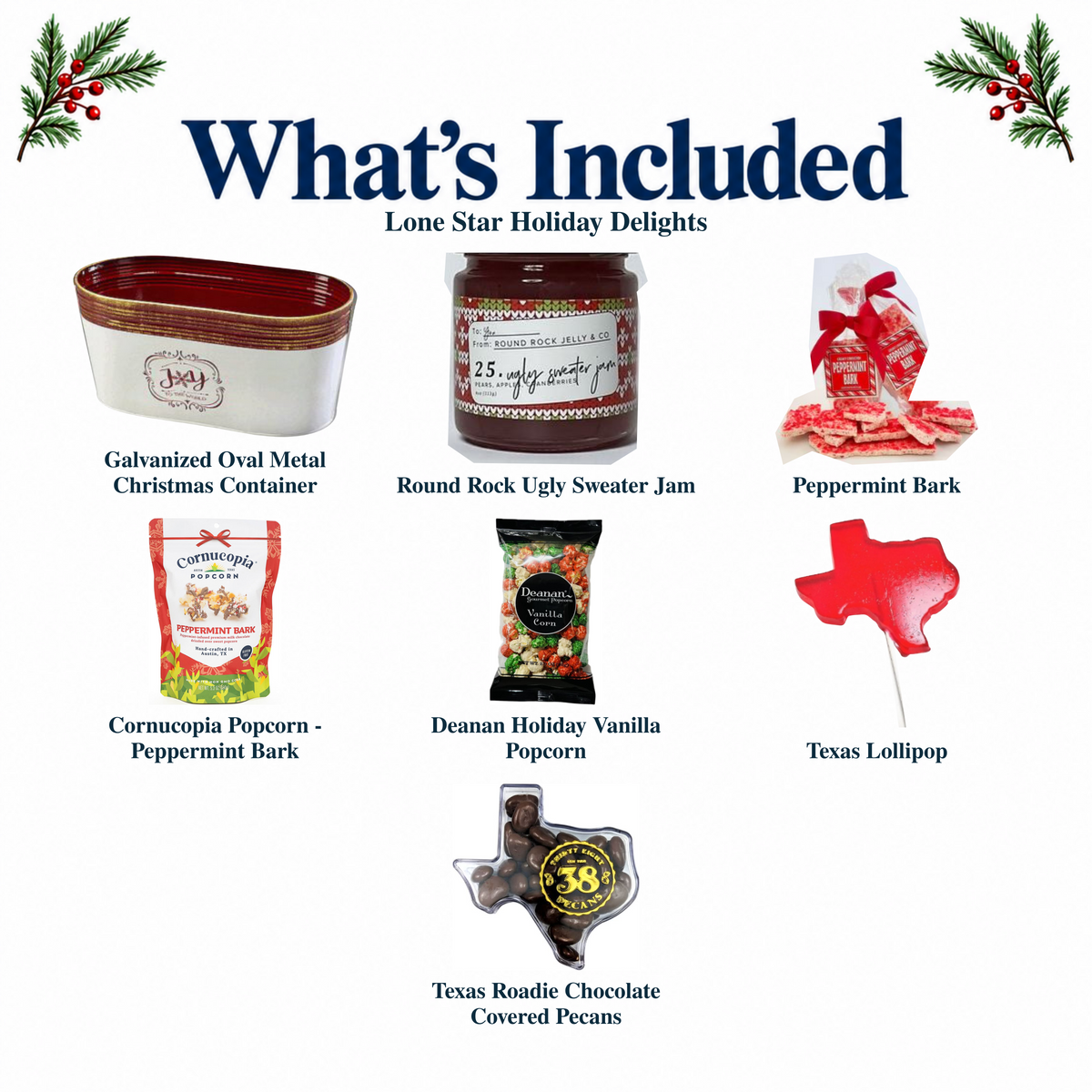 What's included in Lone Star Holiday Delights from The Texas Gift Company: each included item individually labeled.