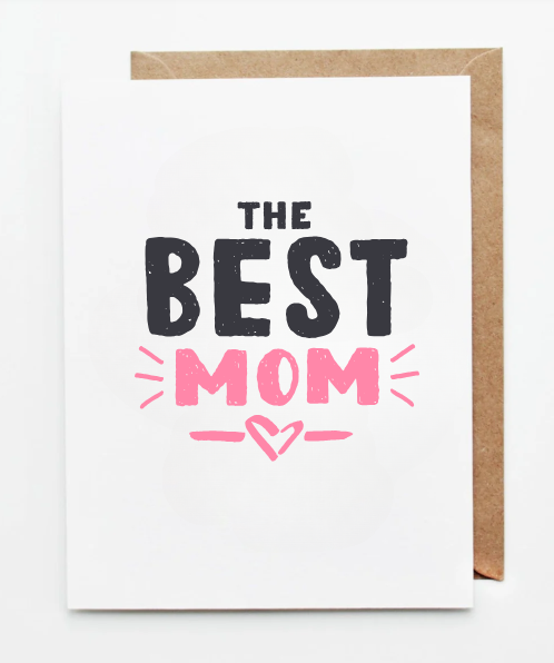 Modern Mother’s Day greeting card with bold black and pink typography reading ‘The Best Mom’ on a white background