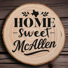 Home Sweet McAllen Wood Slice Coaster from The Texas Gift Company