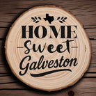 Home Sweet Galveston Wood Slice Coaster from The Texas Gift Company