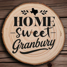 Home Sweet Granbury Wood Slice Coaster from The Texas Gift Company