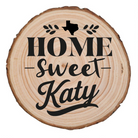 Home Sweet Katy Wood Slice Coaster from The Texas Gift Company — view 2