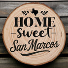 Home Sweet San Marcos Wood Slice Coaster from The Texas Gift Company