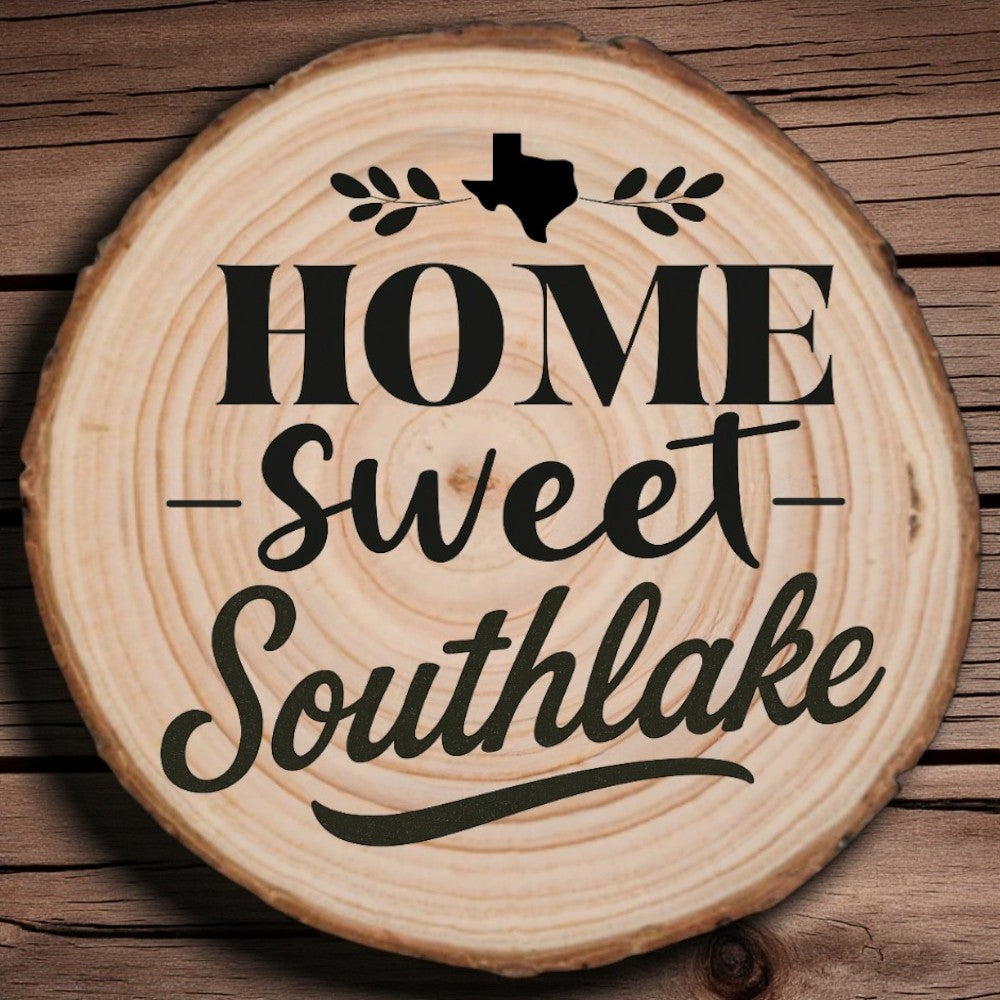 Home Sweet Southlake Wood Slice Coaster from The Texas Gift Company