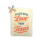 Filled With Love from Texas Heartfelt Edition Tote Bag featured as a heartfelt Texas-themed tote