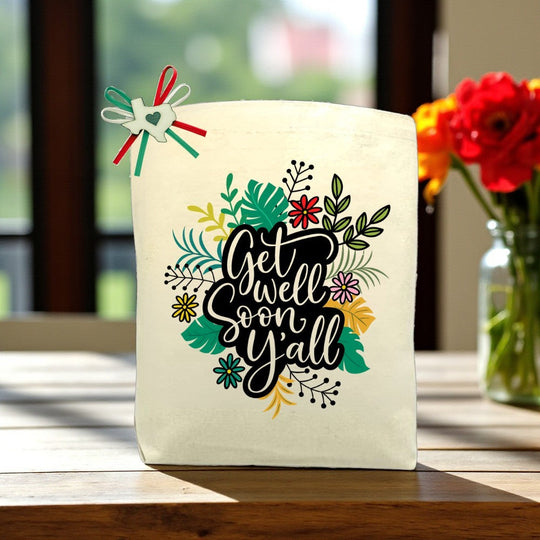 Design Your Own Get Well Soon Y’all Gift Tote