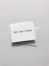 Frankie Jean You + Me + Tacos Greeting Card