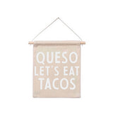 Frankie Jean Queso Let's Eat Tacos Hanging Canvas Banner