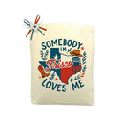 Somebody in Frisco Loves Me Tote Bag featured as a heartfelt Frisco-inspired love message tote