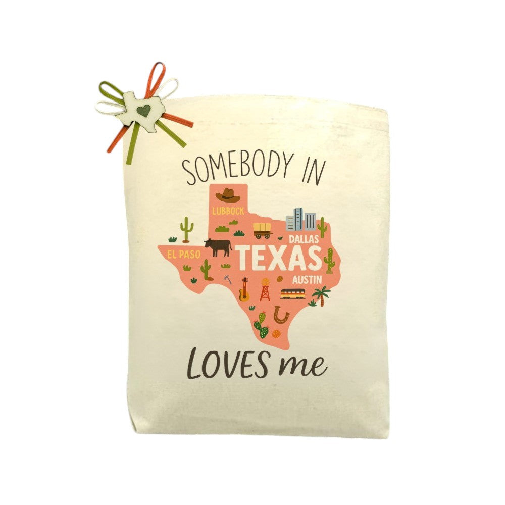 Somebody in Texas Loves Me Texas Map Edition Tote Bag featured with a Texas map and loving message