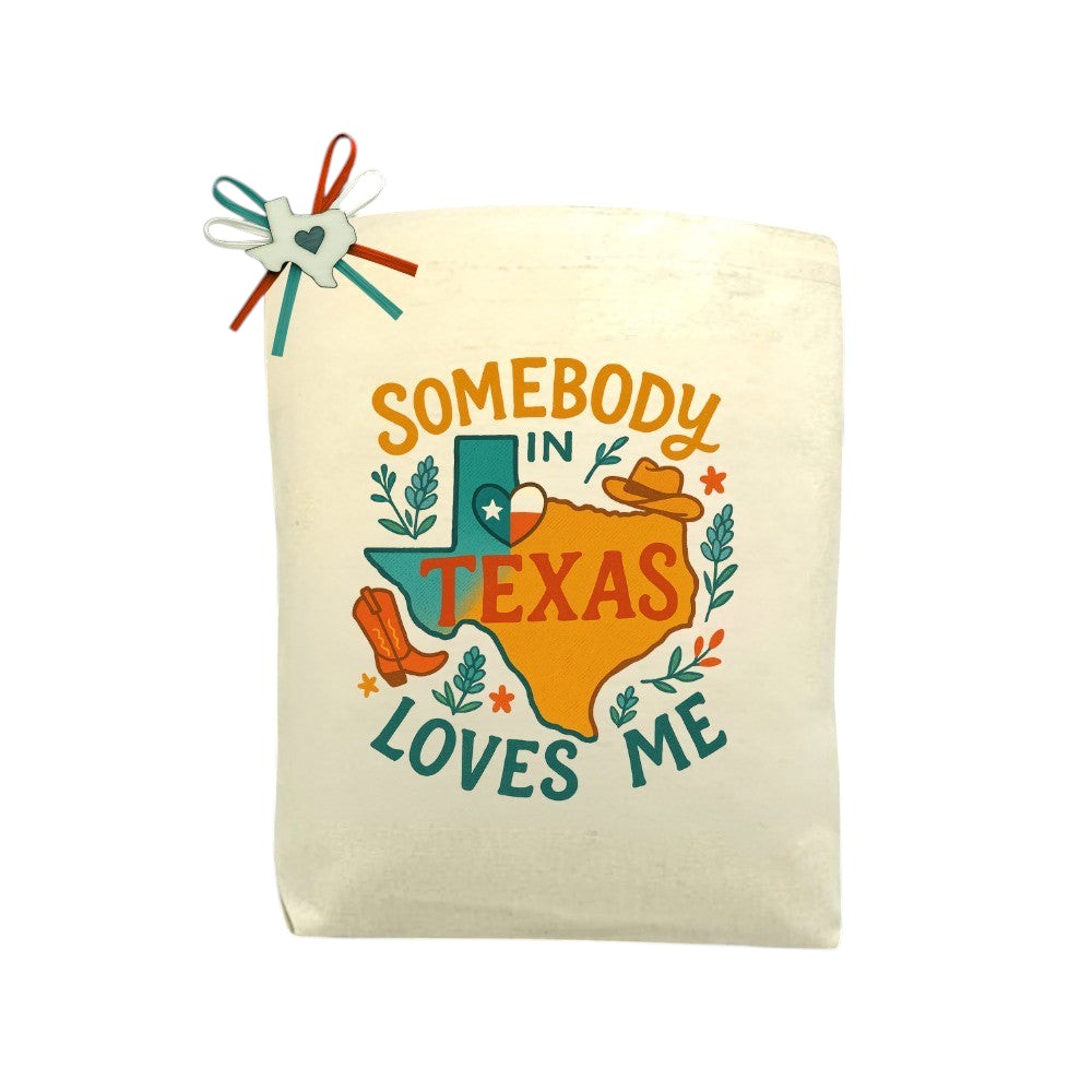 Somebody in Texas Loves Me Tote Bag featured as a heartfelt Texas love message tote