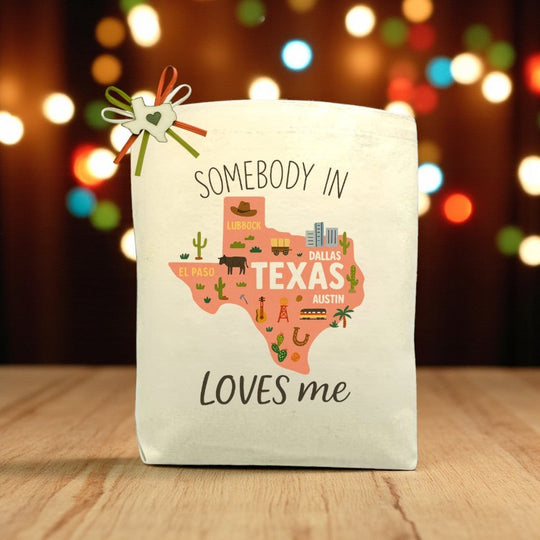 Design Your Own Somebody in Texas Loves Me - "Texas Map Edition" Gift Tote