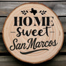 OPTIONAL Home Sweet San Marcos Wood Slice Coaster
