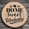 OPTIONAL Engraved "Home Sweet Wimberley" Wood Slice Coaster