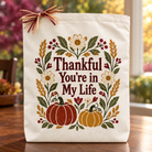 Design Your Own Thankful You're in My Life Fall Gift Tote