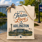 Design Your Own "A Little Texas Love from Arlington" Gift Tote