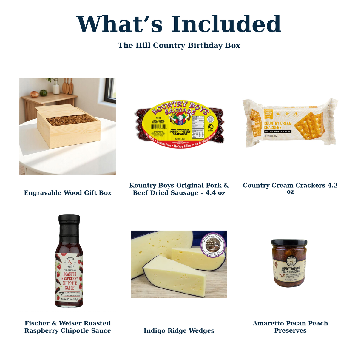 What's Included in The Hill Country Birthday Box — Country Cream Crackers 4.2 oz and each current gift item.