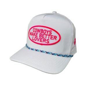 Cowboys Make Better Lovers Western Lifestyle Inspired Adjustable Snapback