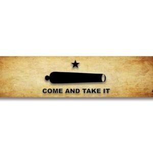 History America Come And Take It Poster, 6" x 24", Texas Revolution Decor, Texas History Buff Gifts, American Revolution Classroom Posters, Texas Wall Art
