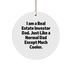 Real Estate Investor Dad Christmas Circle Ornament Gifts for Men Awesome Dads Just Like Me, Gifts from Dad to Real Estate Investor, Real Estate Investor Circle Ornament,...