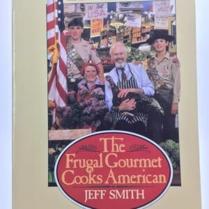 The Frugal Gourmet Cooks American