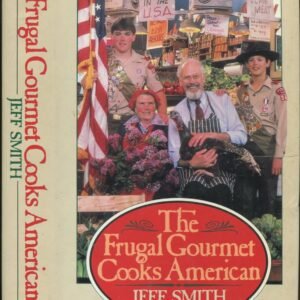 The Frugal Gourmet Cooks American